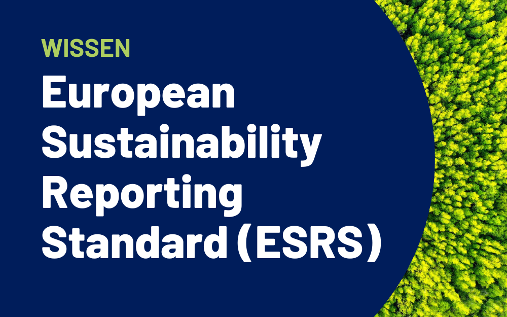 European Sustainability Reporting Standard (ESRS)